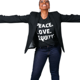 Peace Love Equity Premium T-shirt