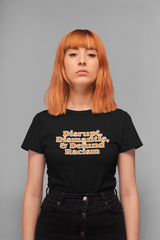 Disrupt Dismantle & Defund Racism T-Shirt