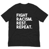 Fight Racism Rest Repeat Premium T-Shirt