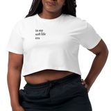 In My Soft Life Era Crop Top