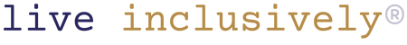 Live Inclusively® Shop