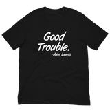 Good Trouble Premium T-Shirt