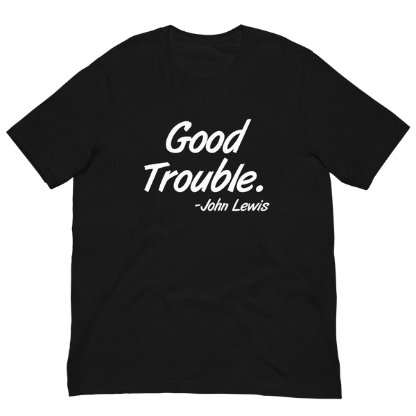 Good Trouble Premium T-Shirt