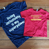 Kindness Is My Superpower - Kid's T-Shirt