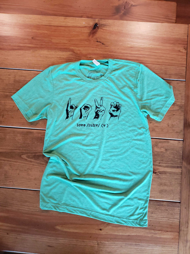 LOVE (American Sign Language) T-Shirt