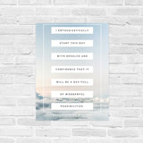 I Enthusiastically Start This Day.... Digital Print