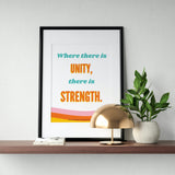 Where There Is Unity Digital Print